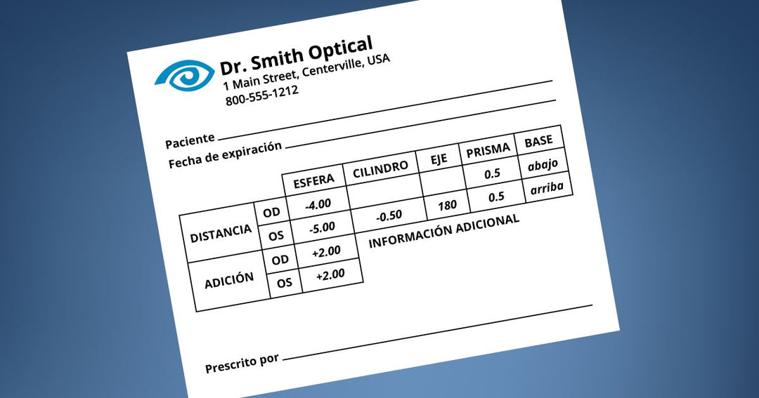 Guía Paso a Paso Para Leer la receta de las gafas